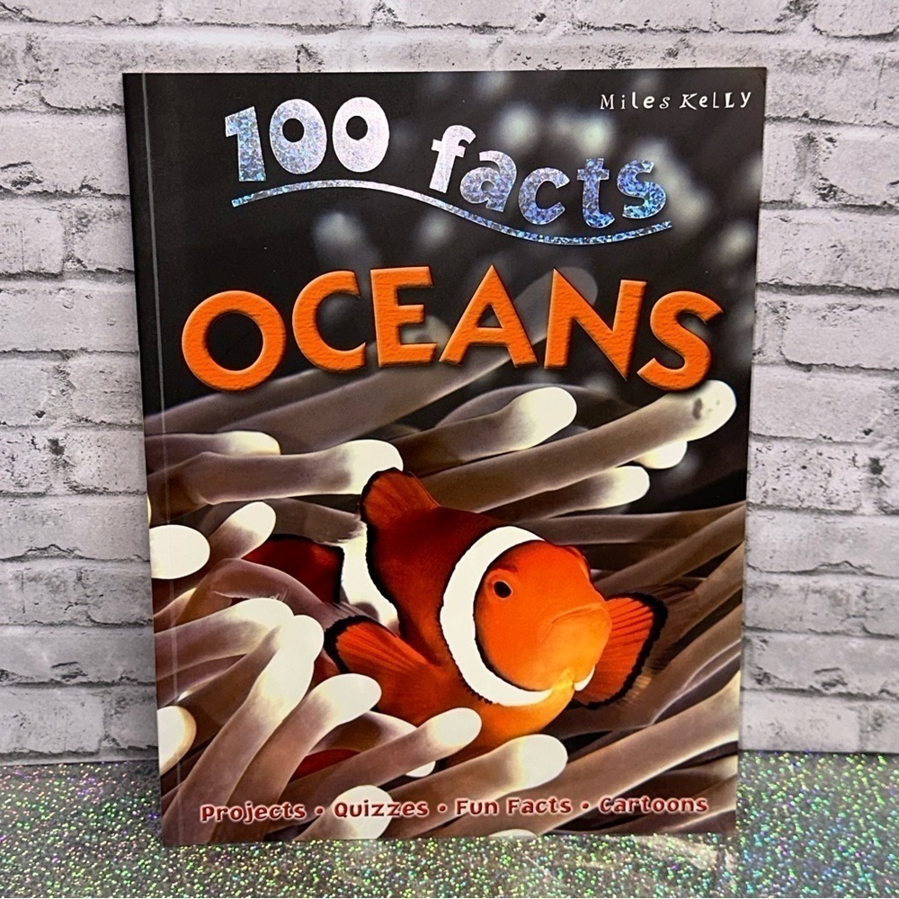 100 Facts OCEANS Book Projects Quizzes Fun Facts Cartoons Miles Kelly Publishing